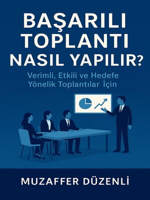 cover image of Başarılı Toplantı Nasıl Yapılır?